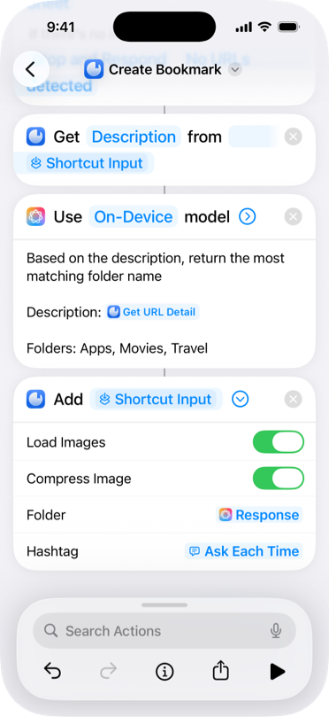 ショートカットアプリの画面。「Get description from url」「Use on-device model」のアクションと、説明文に基づいて最も一致するフォルダ名を返すプロンプトを使用し、「Use Model」の結果を指定してブックマークを追加している。